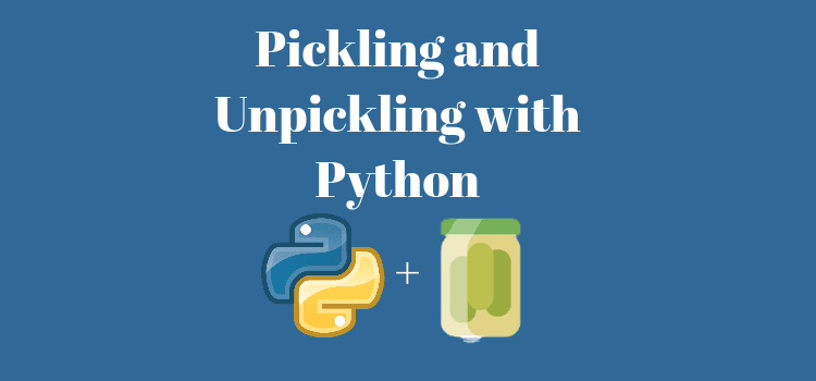 Python Pickle